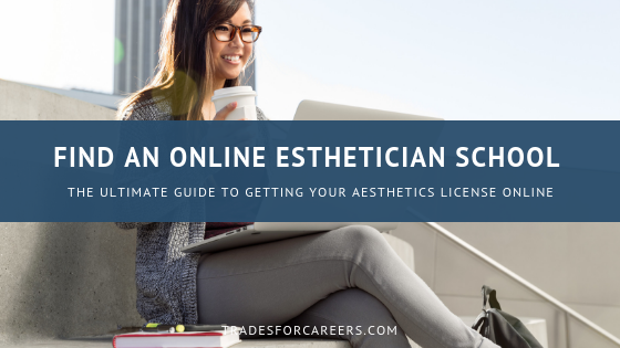 Accredited Online Esthetician Schools