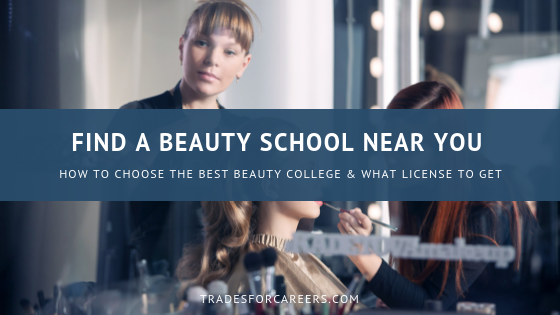Find a Beauty School Near Me | Best Beauty College Near Me - Trades For ...