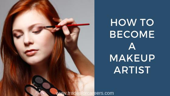 How to Become a Certified Makeup Artist