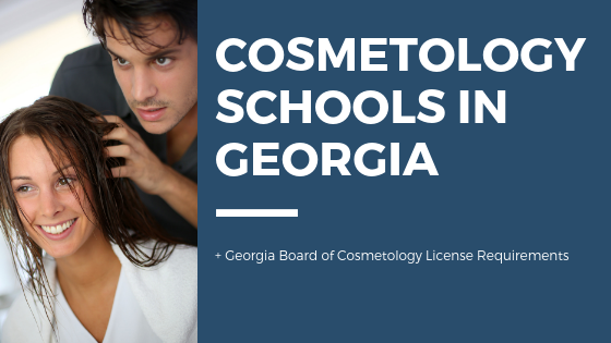 Georgia State Board of Cosmetology License Requirements